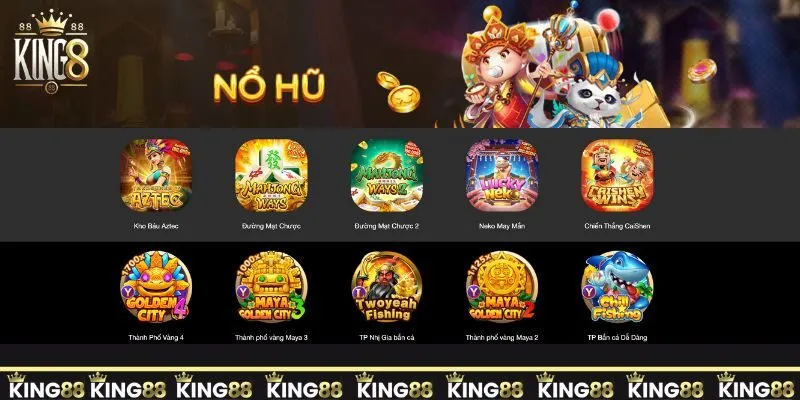sảnh nổ hũ king88 làm giàu nhanh chóng