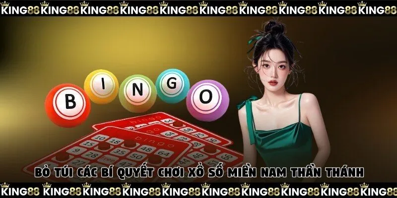 Bỏ túi các bí quyết chơi xổ số miền Nam thần thánh